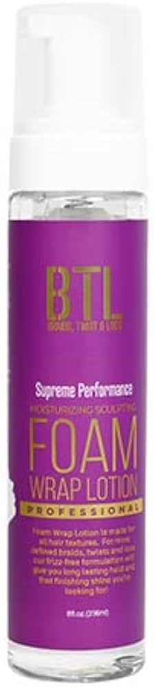 BTL BRAIDS ,TWIST & LOCS MOSITURIZING SCULPTING FOAM WARP LOTION  8.Oz
